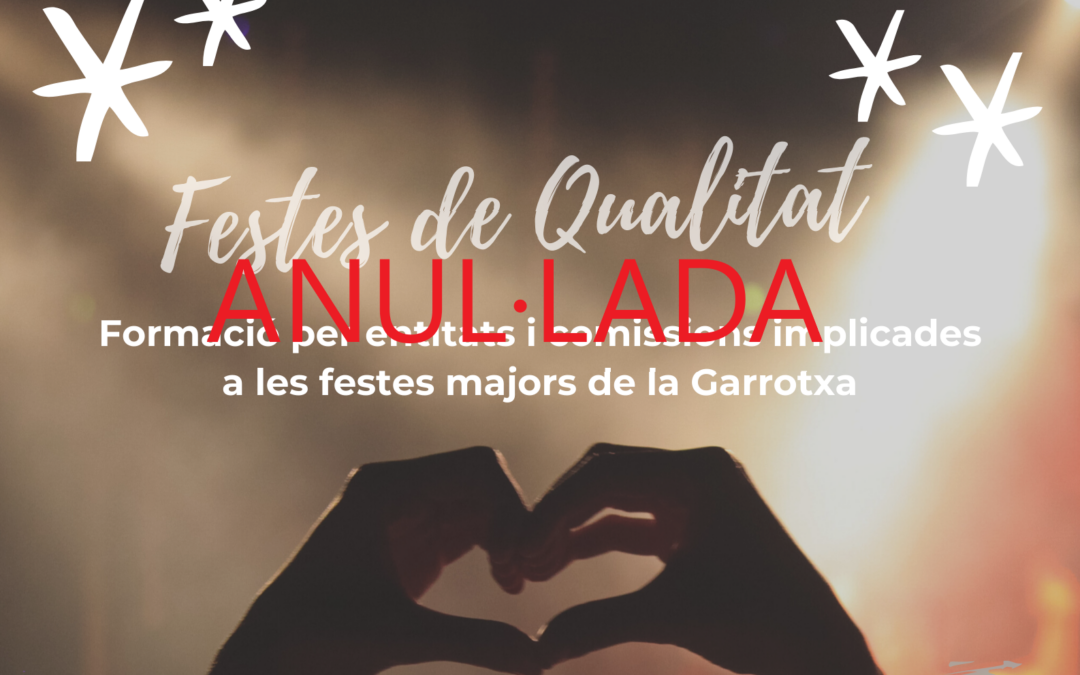 Anul·lada les Festes de qualitat: formació per sensibilitzar sobre violències