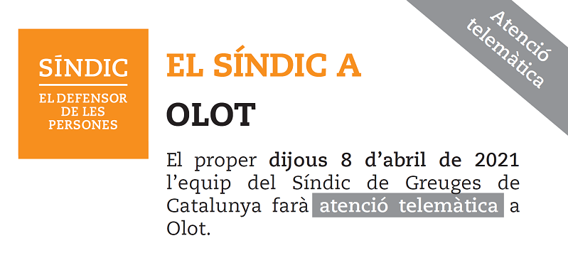 Atenció telemàtica del Síndic de Greuges a Olot