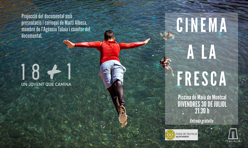 CINE A LA FRESCA. Documental 18+1: Un jovent que camina