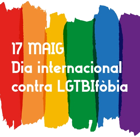 DIA INTERNACIONAL CONTRA L’LGTBI-fòbia